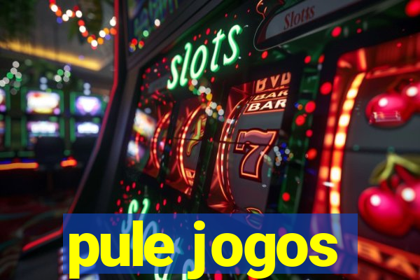 pule jogos