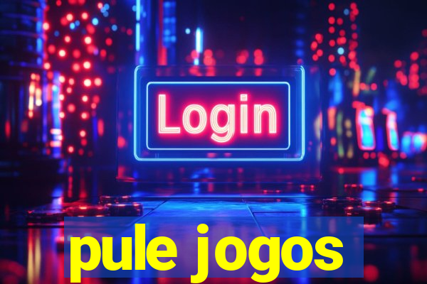 pule jogos