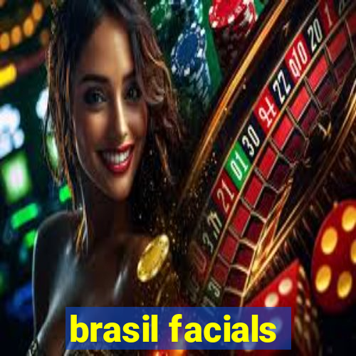 brasil facials