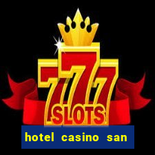 hotel casino san antonio by enjoy