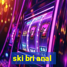 ski bri anal