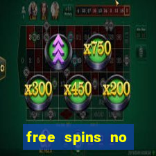 free spins no deposit casino bonus