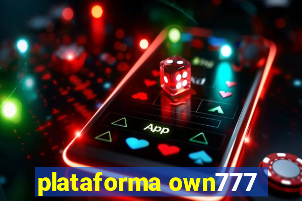 plataforma own777