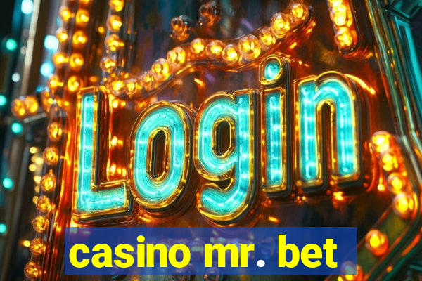 casino mr. bet