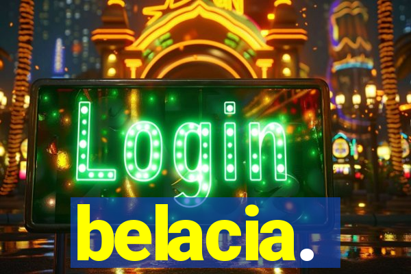 belacia.