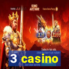 3 casino