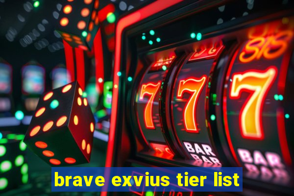 brave exvius tier list