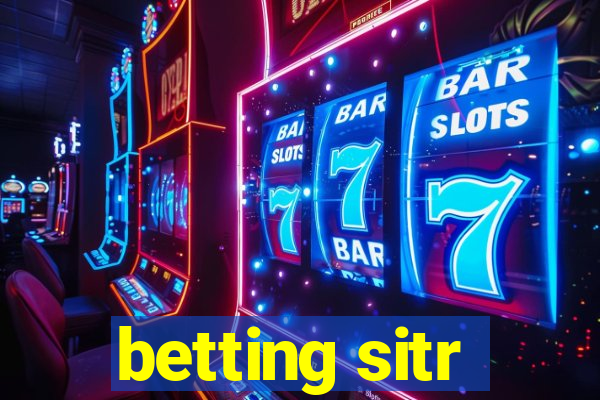 betting sitr