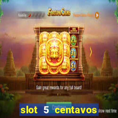 slot 5 centavos pragmatic play