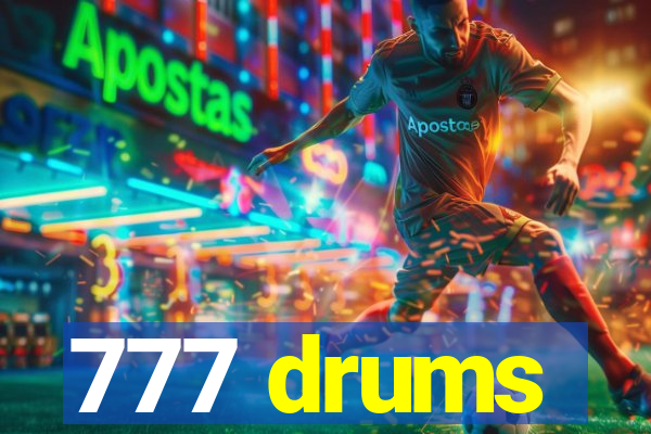 777 drums