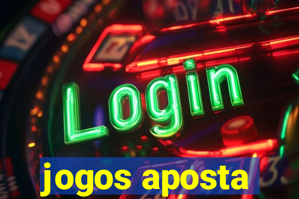 jogos aposta