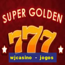 wjcasino - jogos slots premium