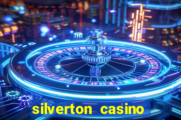 silverton casino and hotel