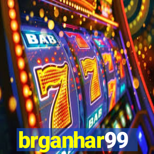 brganhar99