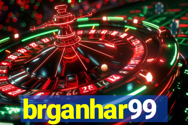 brganhar99