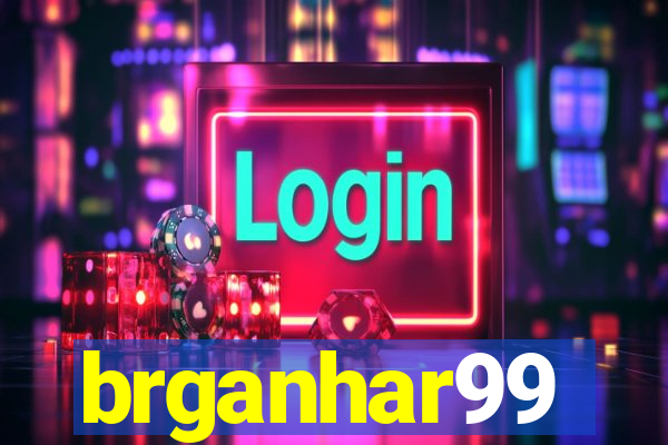 brganhar99