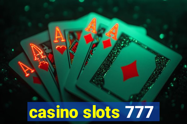 casino slots 777