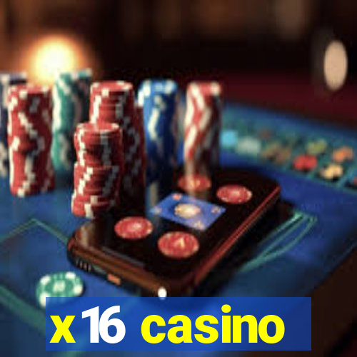 x16 casino