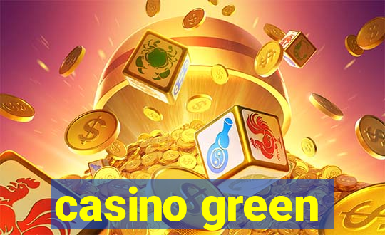 casino green