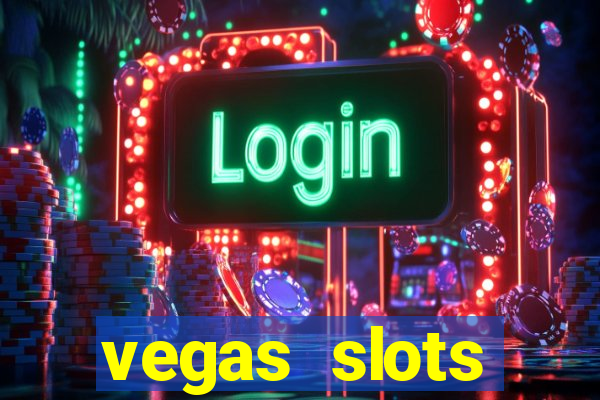 vegas slots machines free games