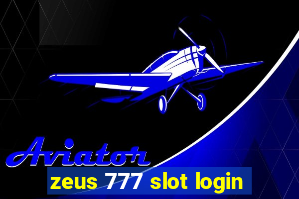 zeus 777 slot login