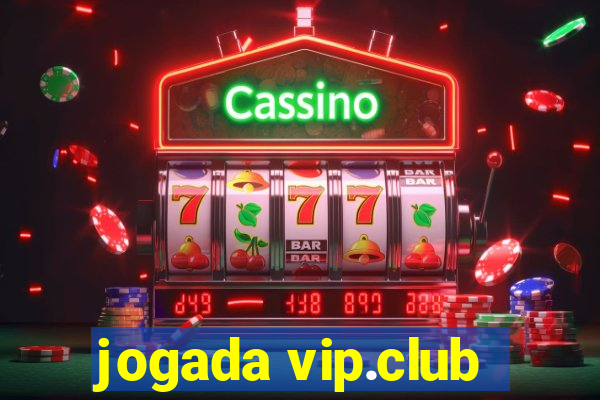 jogada vip.club