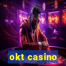 okt casino