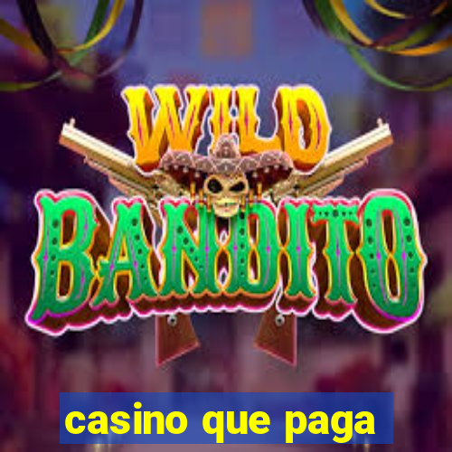 casino que paga