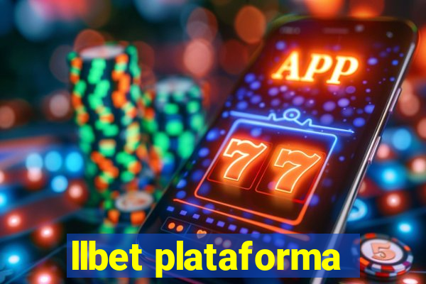 llbet plataforma