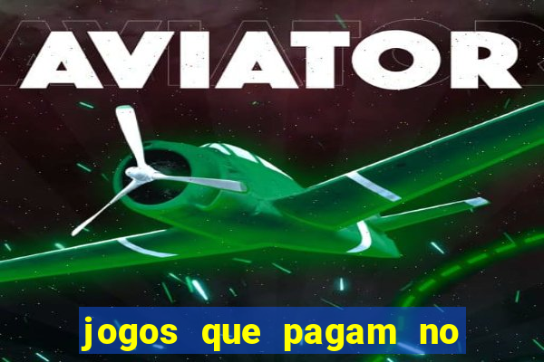 jogos que pagam no cadastro sem depósito