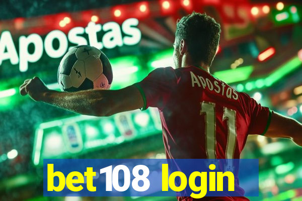 bet108 login