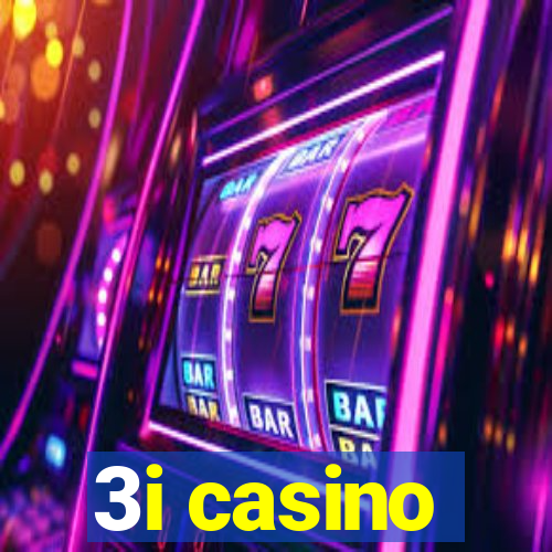 3i casino