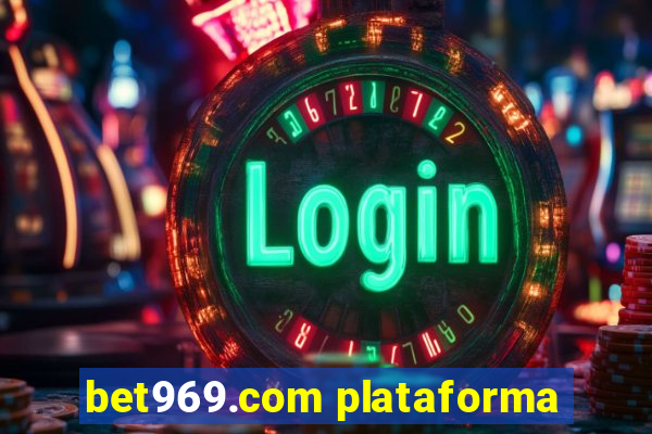 bet969.com plataforma