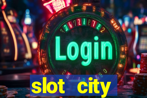 slot city прямо сейчас