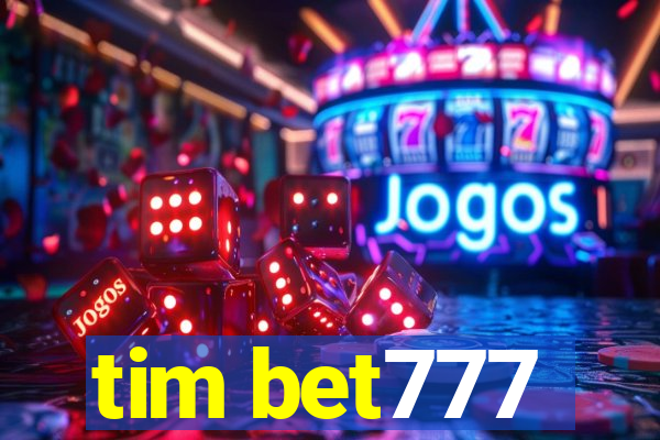 tim bet777