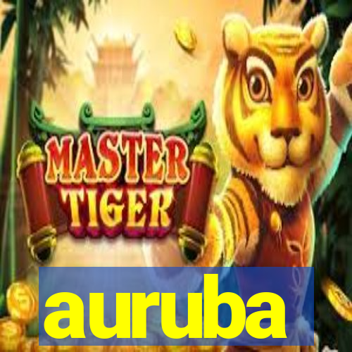 auruba