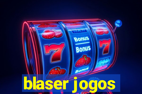 blaser jogos