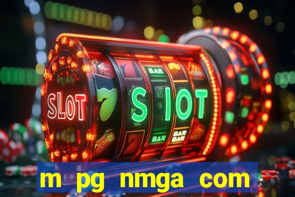 m pg nmga com fortune tiger login