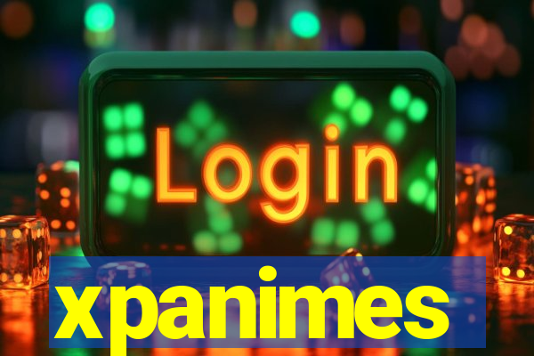 xpanimes