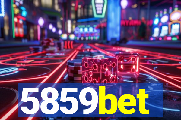 5859bet