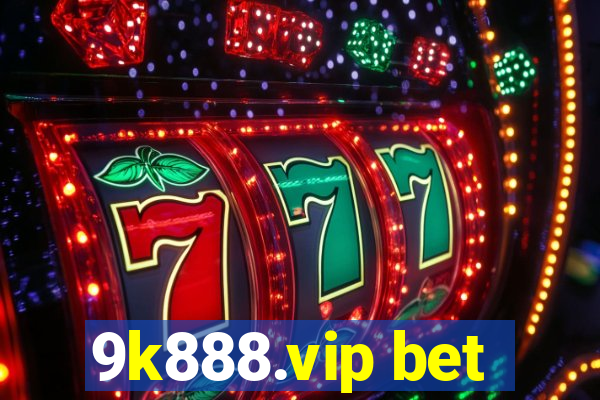 9k888.vip bet