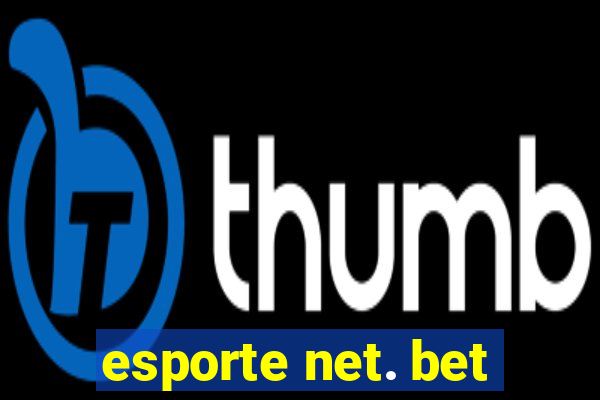 esporte net. bet