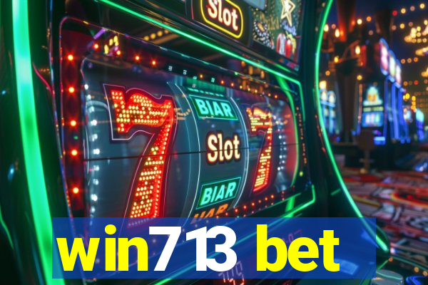 win713 bet