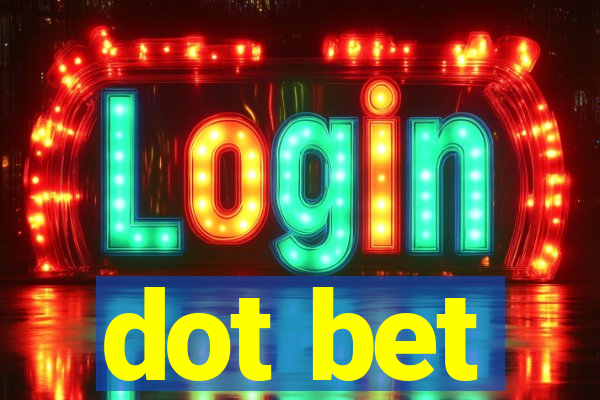 dot bet