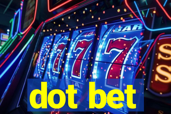 dot bet