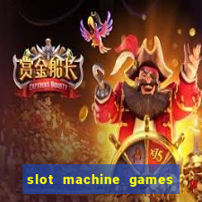 slot machine games for pc