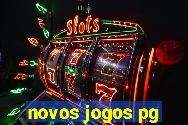 novos jogos pg