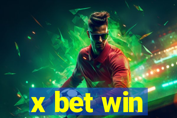 x bet win