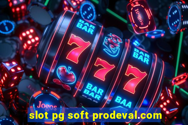 slot pg soft prodeval.com