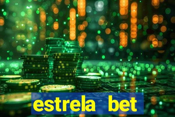 estrela bet download app